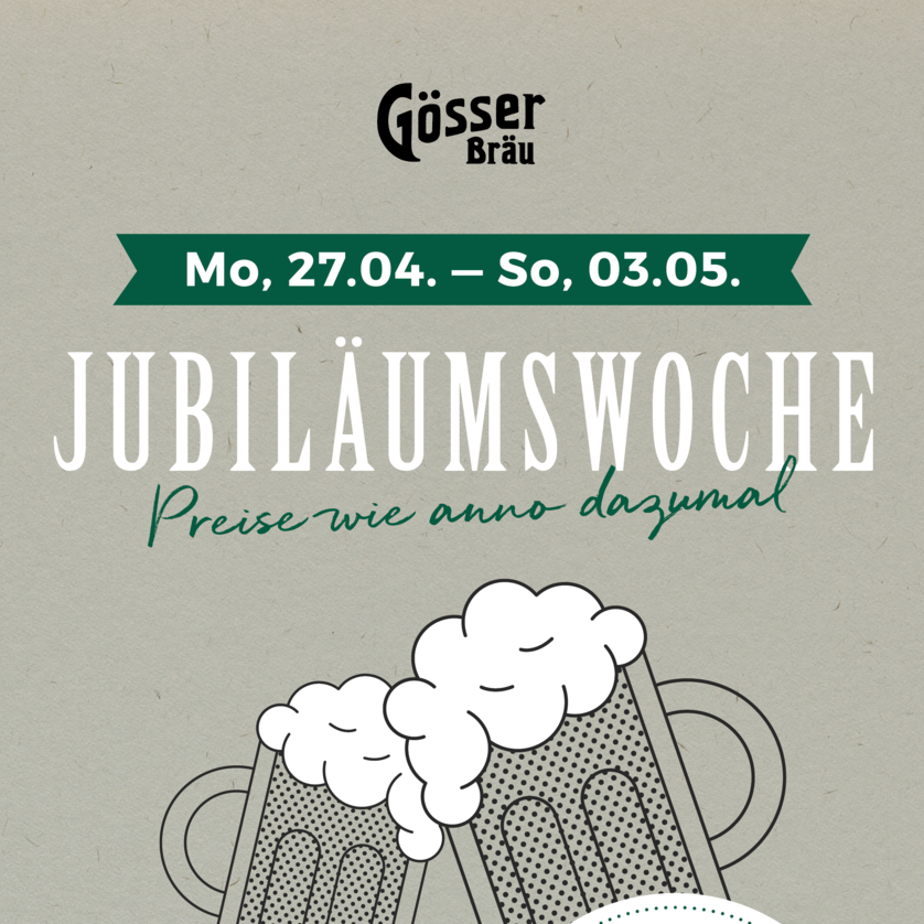 Gösser Bräu Jubiläumswoche: 125 Jahre - Impression #1