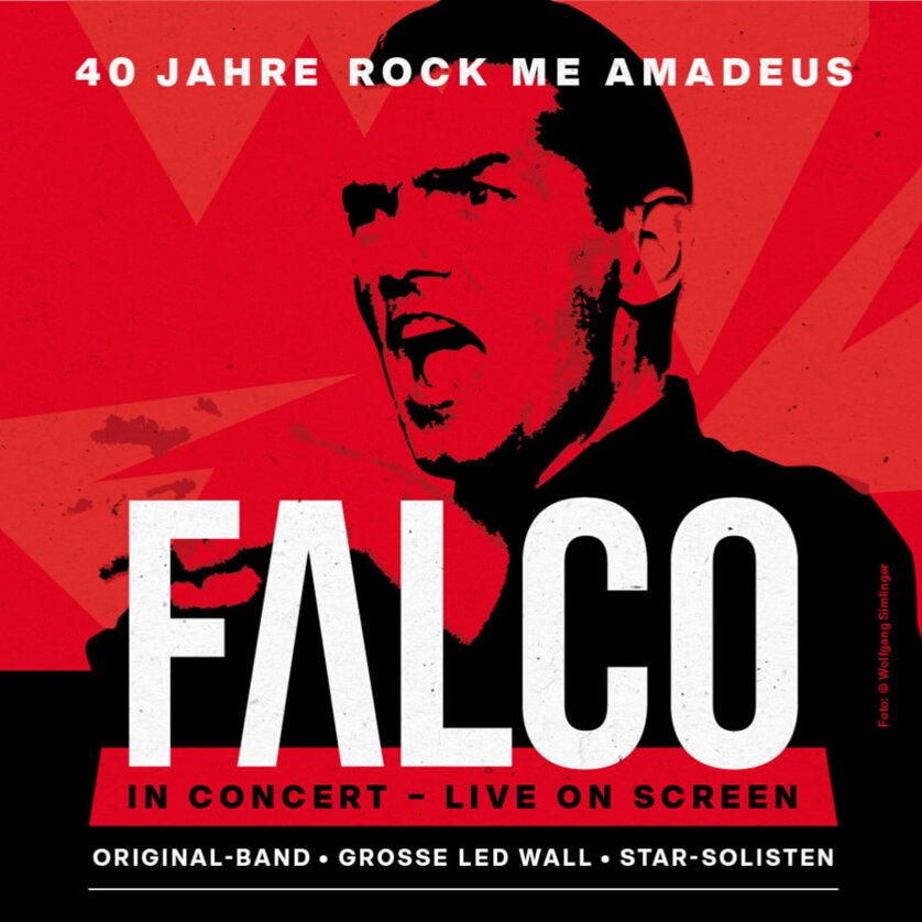Plakat für Falcos Konzert zum 40. Jubiläum von Rock Me Amadeus. | © wolfgang simlinger
