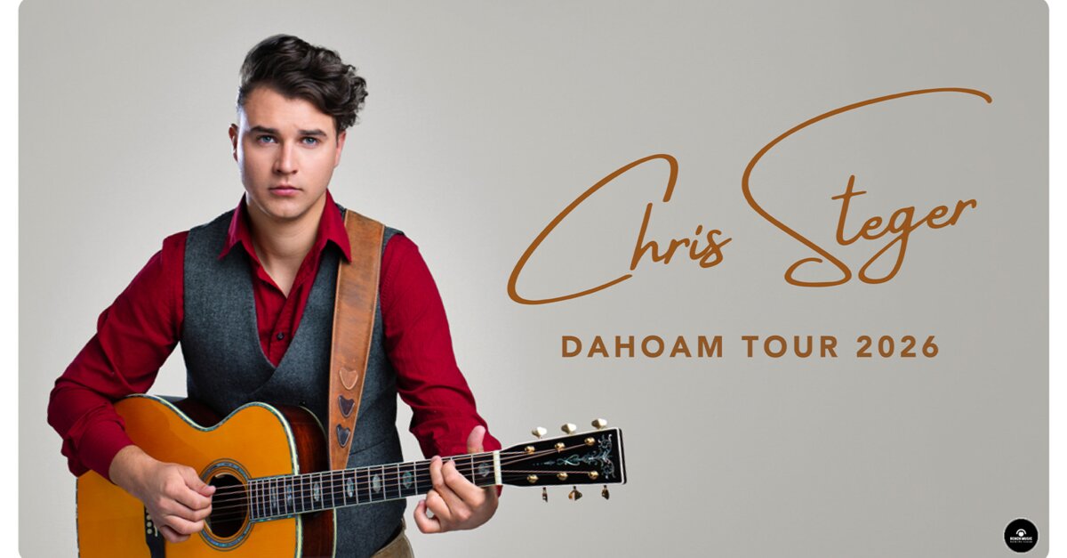 Chris Steger und Band - Dahoam Tour 2026