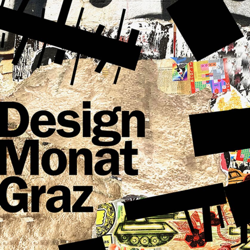 Designmonat Graz | © Designmonat Graz Designmonat Graz | © Designmonat Graz