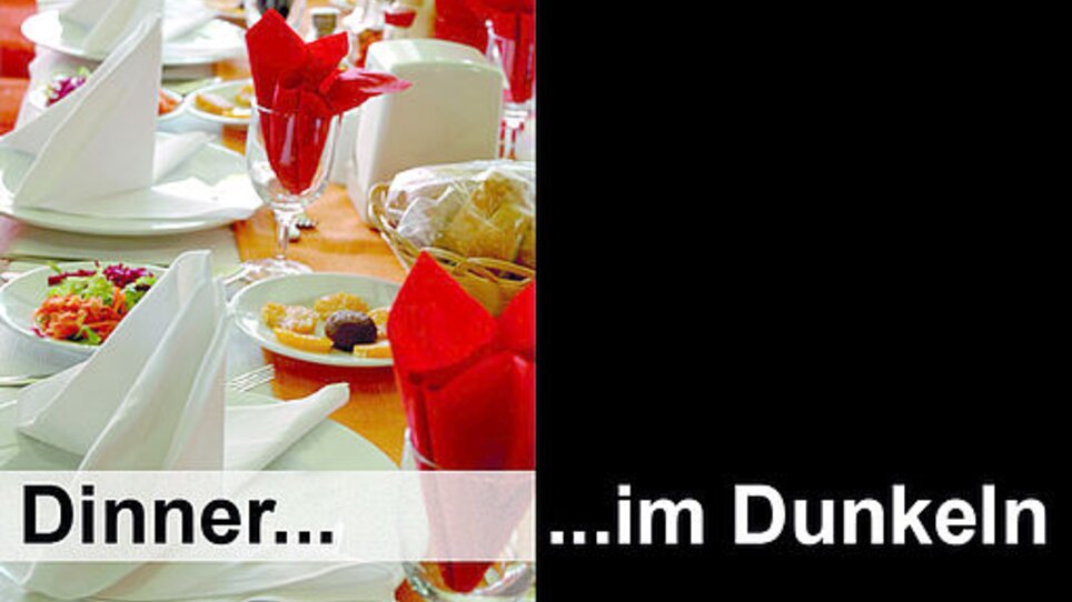 Dinner im Dunkeln | © Blinden- und Sehbehindertenverband Steiermark