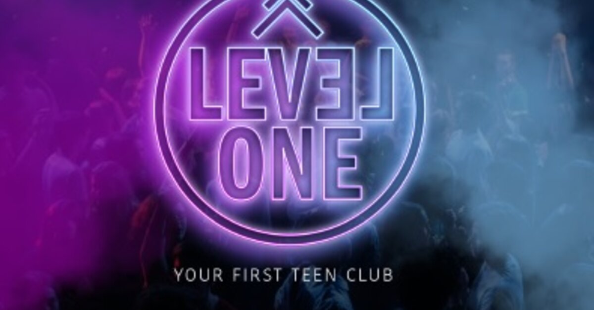 Level One First Teen Club