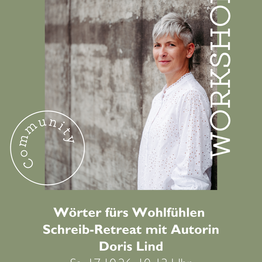 Schreib-Retreat für Wohlfühlen am 17. Oktober 2026, 10-13 Uhr.
