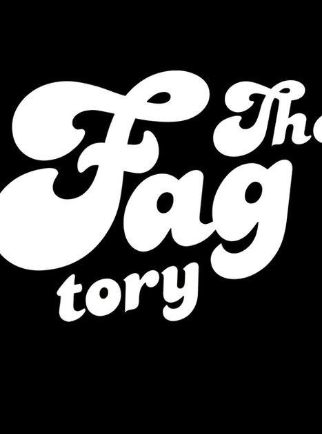 The Fagtory Club | © The Fagtory Club