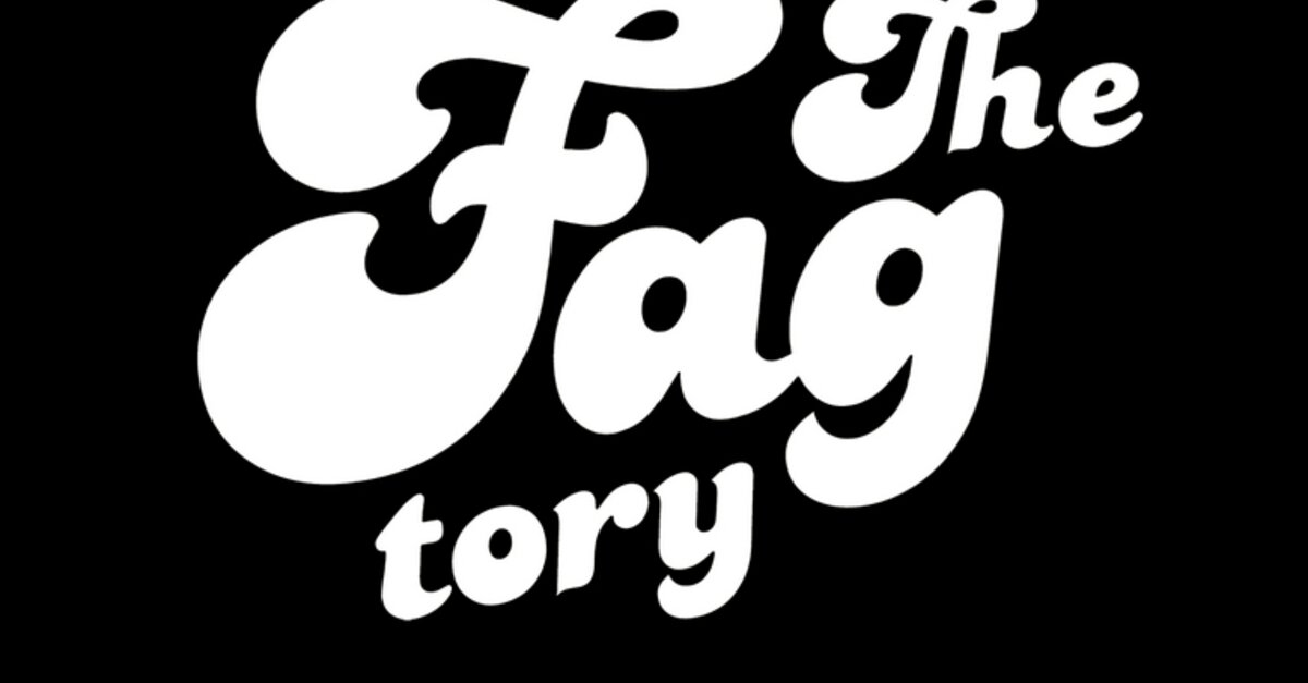 The FAGtory Club