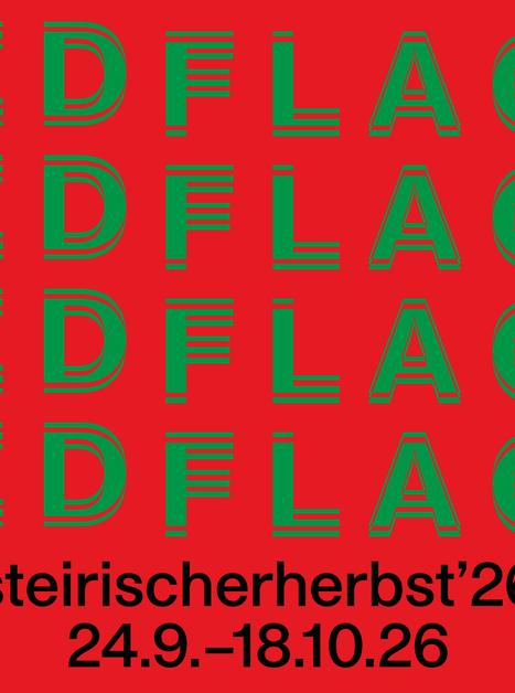 Das Plakat für steirischer herbst'26, zeigt zahlreiche repetierte Texte 'RED FLAGS' auf rotem Hintergrund. | © Grupa Ee